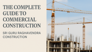 commerical construction in Bangalore