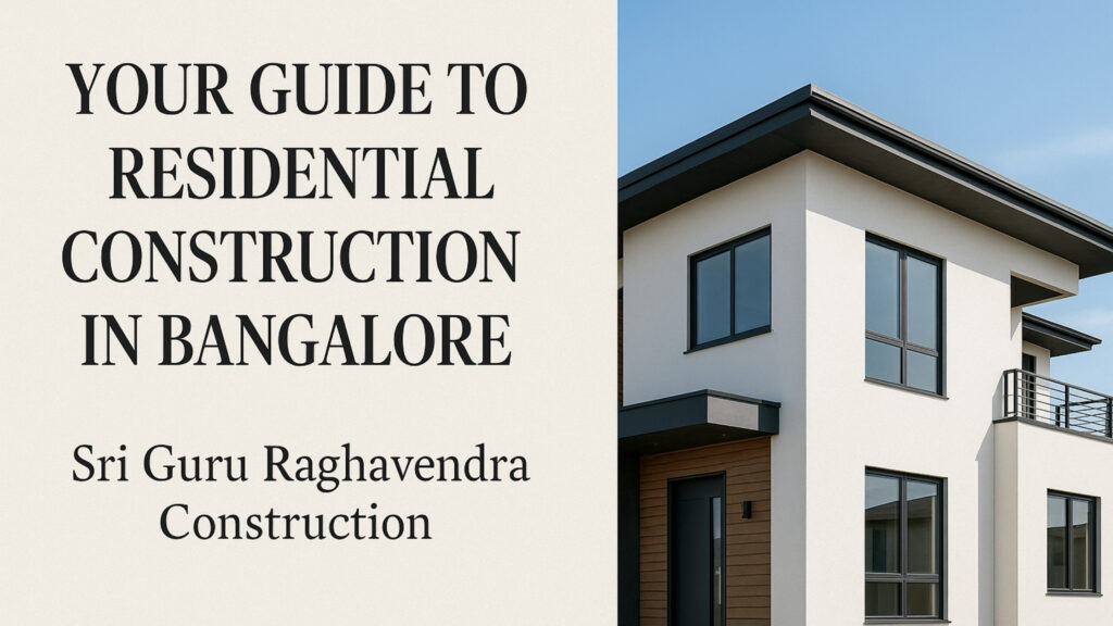 residential construction in Bangalore
